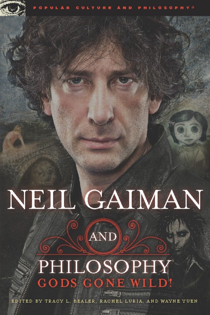Book cover image for Neil Gaiman and Philosophy ISBN: 9780812697650
